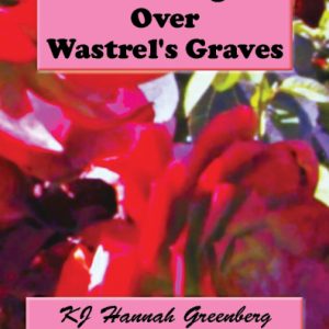 No One Sighs Over Wastrel’s Graves