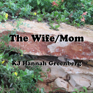 The Wife/Mom