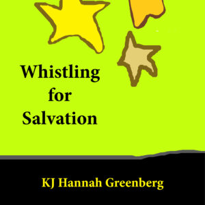 Whistling for Salvation